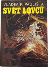 Svět lovců