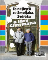 To nejlepší ze Smoljaka, Svěráka a Járy Cimrmana