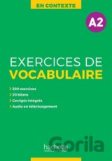 En Contexte A2 Exercices de vocabulaire + audio + corrigés