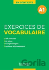 En Contexte A1 Exercices de vocabulaire + audio MP3 + corrigés