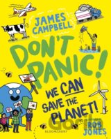 Don't Panic! We CAN Save The Planet