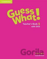 Guess What! 5 Teacher´s Book +DVD