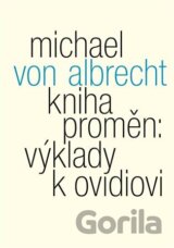 Kniha proměn: výklady k Ovidiovi
