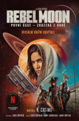 Rebel Moon: Zrozená z ohně