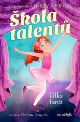 Škola talentů – Cilka tančí