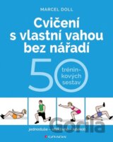 Cvičení s vlastní vahou bez nářadí