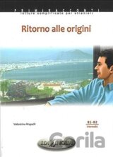 Primiracconti B1-B2 Ritorno alle origini + CD Audio