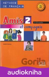 Amis et compagnie 2: CD audio pour la classe (3)
