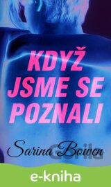 Když jsme se poznali