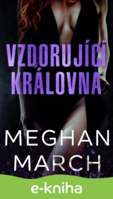 Vzdorující královna