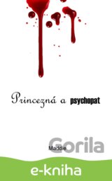 Princezná a psychopat