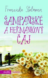 Šampaňské a heřmánkový čaj