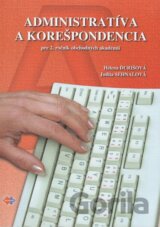 Administratíva a korešpondencia pre 2. ročník obchodných akadémií