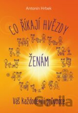 Co říkají hvězdy ženám