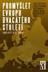 Promýšlet Evropu dvacátého století