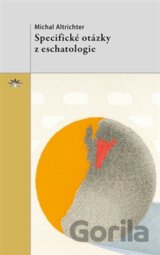 Specifické otázky z eschatologie