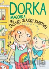Dorka Magorka má ozajsky ozajskú kamošku