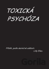 Toxická psychóza