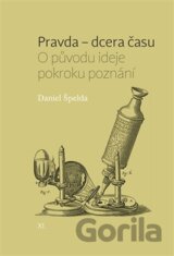 Pravda – dcera času