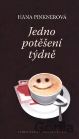 Jedno potěšení týdně