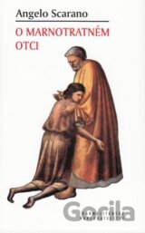 O marnotratném otci