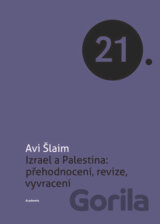 Izrael a Palestina: přehodnocení, revize, vyvracení