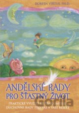 Andělské rady pro šťastný život