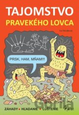 Tajomstvo pravekého lovca