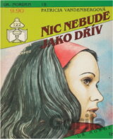Nic nebude jako dřív