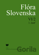 Flóra Slovenska VI/2 - 1. časť