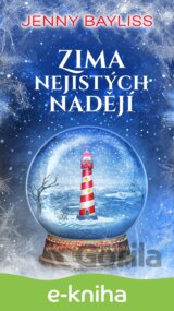 Zima nejistých nadějí