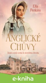 Anglické chůvy - Joan a její cesta k novému životu