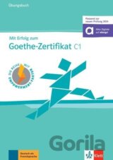Mit Erfolg zum Goethe-Zertifikat C1