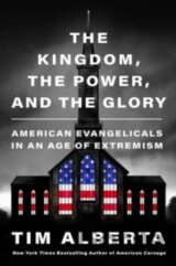 The Kingdom, the Power, and the Glory