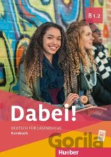 Dabei! B1.2 Kursbuch
