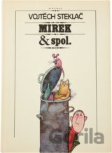 Mirek & spol. : pro čtenáře od 9 let