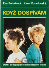 Když dospívám
