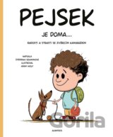 Pejsek je doma...