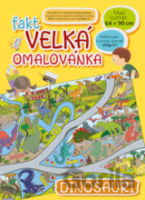 Fakt velká omalovánka - Dinosauři