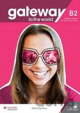 Gateway to the world B2 Student's Book