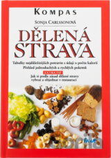 Dělená strava : doma i v restauraci