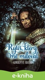 Rytíř, který mě miloval