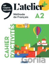 L'atelier + niv .A2 (édition 2022) - Cahier + didierfle.app