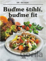 Buďme štíhlí, buďme fit