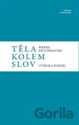 Těla kolem slov