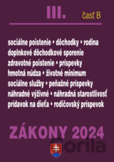 Zákony 2024 III/B - Sociálne zabezpečenie a príspevky