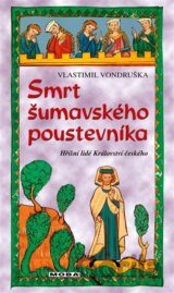 Smrt šumavského poustevníka