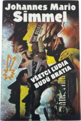 Všetci ľudia budú bratia