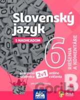Slovenský jazyk 6B pre základné školy a prímu: Riešenia a komentáre