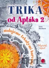 Trika od Aptáka 2